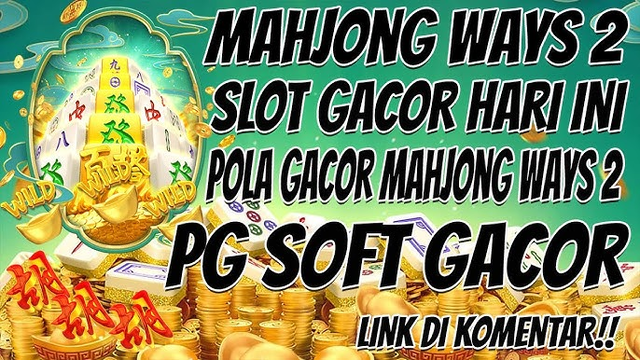 Penasaran dengan Mahjong Ways 2 Ini Tipsnya